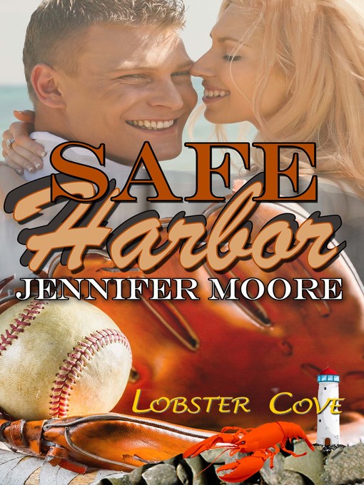 Title details for Safe Harbor by Jennifer Moore - Available